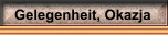 Gelegenheit, Okazja